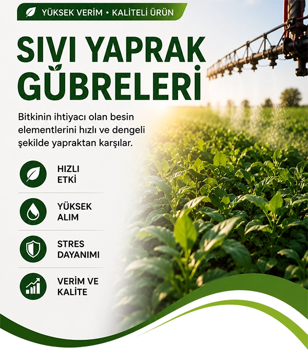 Sıvı Yaprak Gübreleri